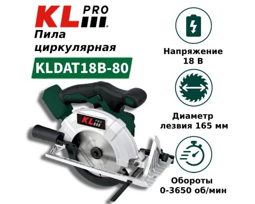 Пила KLPRO KLDAT18B-80